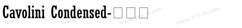 Cavolini Condensed字体转换
